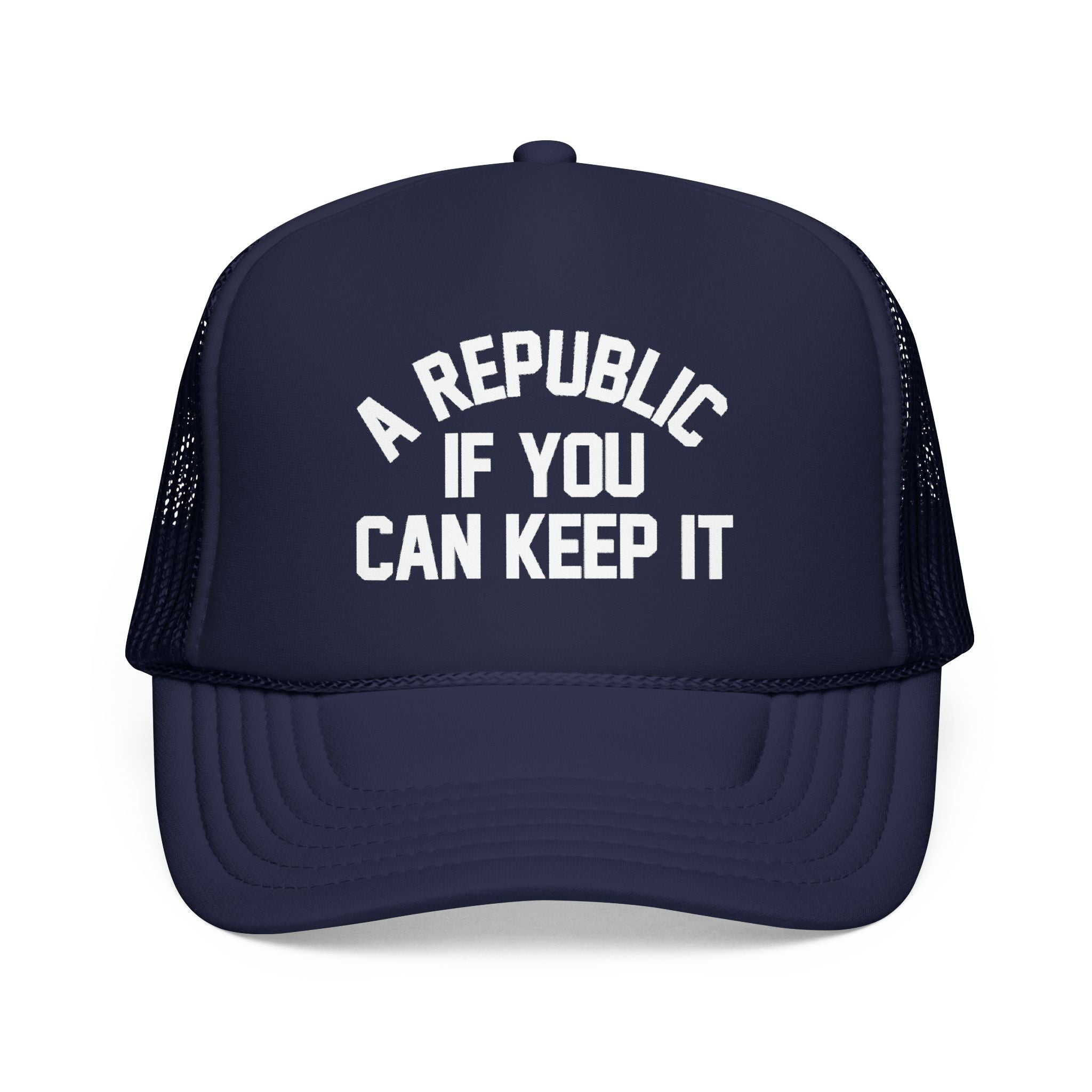 If You Can Keep It by Ben Franklin Trucker Hat